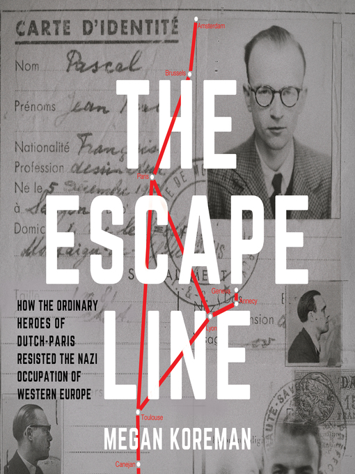 Title details for The Escape Line by Megan Koreman - Available
